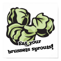 eat your brussels sprouts posters by doonidesigns eat your brussels sprouts posters