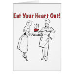 Eat Your Heart Out Greeting Cards
