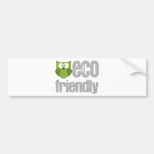 Eco Friendly design! Bumper Sticker Zazzle