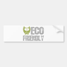 Eco Friendly Design! Ecology product! Bumper Sticker