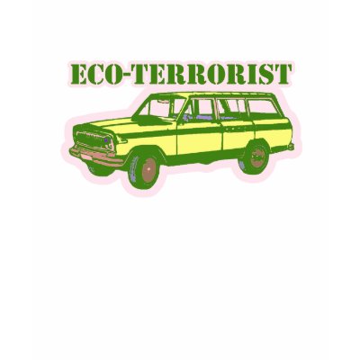 Eco-terrorist T-shirt / Earth Day T-shirt by earthday