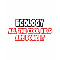 Ecology...Cool Kids t-shirts