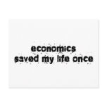 Economics Saved My Life Once Post Cards