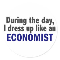 Economist During The Day stickers by professiongifts Economist During The Day stickers