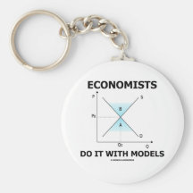 Economists Do It With Models (Economics Humor) Key Chains