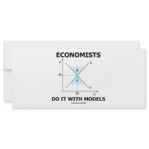 Economists Do It With Models (Economics Humor) Rack Card Design