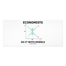 Economists Do It With Models (Economics Humor) Rack Card Design