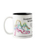 Economists Do It With Models Two-Tone Mug