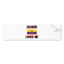 Ecuador Loves Me bumper stickers