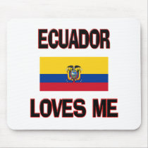 Ecuador Loves Me mousepads