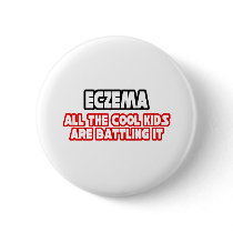 Eczema...Cool Kids buttons by Eczema_Shirts Eczema...Cool Kids buttons