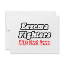 Eczema Fighters Make Great Lovers invitations