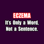 Eczema...Not a Sentence