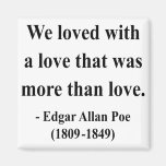 Edgar Allen Poe Quote 12a Magnet