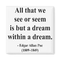 Edgar Allen Poe Quote 1a Fridge Magnet