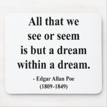 Edgar Allen Poe Quote 1a Mousepads