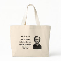 Edgar Allen Poe Quote 1b bags