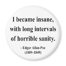 Edgar Allen Poe Quote 2a magnets