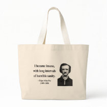 Edgar Allen Poe Quote 2b Bags