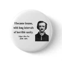 Edgar Allen Poe Quote 2b Buttons