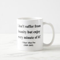 Edgar Allen Poe Quote 6a mugs