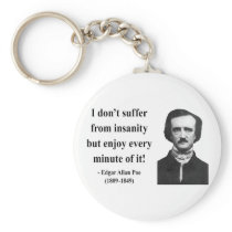 Edgar Allen Poe Quote 6b Keychains