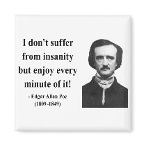 Edgar Allen Poe Quote 6b magnets