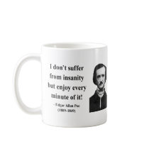 Edgar Allen Poe Quote 6b mugs