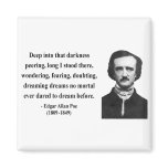 Edgar Allen Poe Quote 8b Fridge Magnets