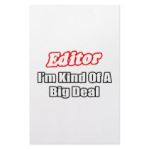 Editor...Big Deal Stationery Paper