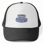 Editor...Kind of a Big Deal Mesh Hat