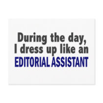 Editorial Assistant During The Day postcards by professiongifts Editorial Assistant During The Day postcards