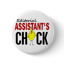 Editorial Assistant’s Chick buttons