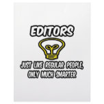 Editors...Like Regular People, Only Smarter Custom Letterhead