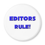 Editors Rule! magnets