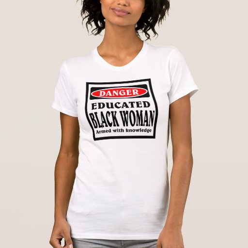 Educated Black Woman. Tee Shirt | Zazzle