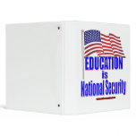 Education is National Security Vinyl Binders