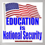 Education is National Security Posters