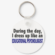 Educational Psychologist During The Day keychains