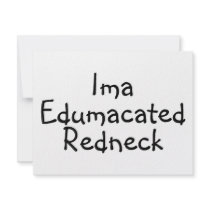 Edumacated Redneck invitations