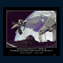 Edward H. White II - Floating out of Gemini 4 posters by Space_Exploration Edward H. White II - Floating out of Gemini 4 posters