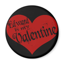 Edward is my Valentine magnets