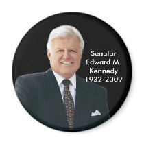 Edward (Ted) Kennedy - In Memorium magnets by inauguration_2009 Edward (Ted) Kennedy - In Memorium magnets