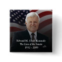 Edward (Ted) Kennedy Memorabilia - Square Button by inauguration_2009 Edward (Ted) Kennedy Memorabilia - Square Button