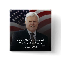 Edward (Ted) Kennedy Memorabilia - Square Button by inauguration_2009 Edward (Ted) Kennedy Memorabilia - Square Button