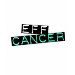eff cancer t-shirts