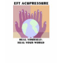 EFT Acupressure ; Heal Yourself t-shirts by EFTBOUTIQUE EFT Acupressure ; Heal Yourself t-shirts