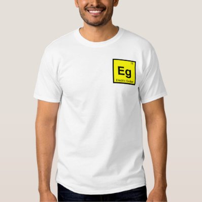 Eg - Electric Guitar Music Chemistry Symbol Shirt