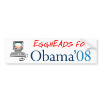 Eggheads for Obama Bumper Sticker bumper stickers by obamastuff Eggheads for Obama Bumper Sticker bumper stickers