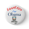 Eggheads for Obama Campaign Button